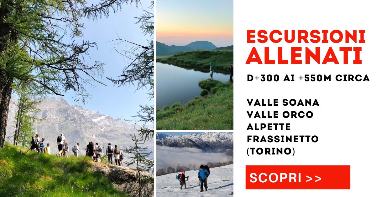 escursioni allenati escursioni piemonte facili, ciaspolate piemonte, gite canavese, valle soana trekking, hiking valle soana, escursioni alpette, frassinetto trekking, cati ti racconta,